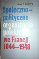 Społeczno-polityczne organizacje polskie we Francj