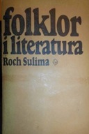 Folklor i literatura - Roch Sulima