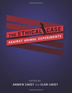 The Ethical Case against Animal Experiments group