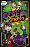 Scream Street: Negatives Attract Donbavand Tommy