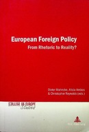 European Foreign Policy From Rhetoric to Reality