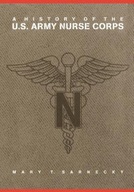 A History of the U.S. Army Nurse Corps Sarnecky