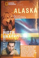 Świat według reportera: Alaska - Piotr Kraśko