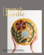 Punch Needle: Master the Art of Punch Needling