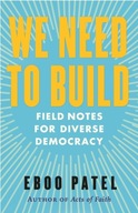 We Need To Build: Field Notes for Diverse