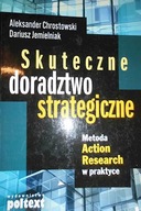 Skuteczne doradztwo strategiczne - Chrostowski