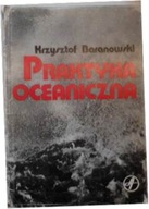 Praktyka Oceaniczna - K.Baranowski