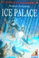 Ice Palace - Robert Swindells