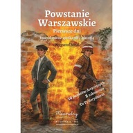 Powstanie Warszawskie Pierwsze Dni. Interaktywne S