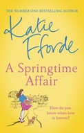 A SPRINGTIME AFFAIR - Katie Fforde (KSIĄŻKA)