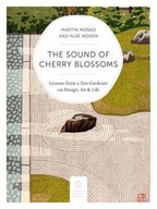 Sound of Cherry Blossoms: Zen Lessons from the
