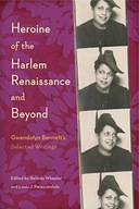 Heroine of the Harlem Renaissance and Beyond: