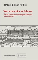 Warszawska enklawa - Barbara Bossak-Herbst | Ebook