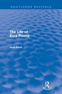 The Life of Ezra Pound (Routledge Revivals) Stock