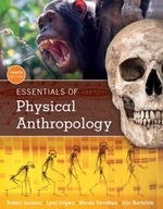 Essentials of Physical Anthropology Bartelink