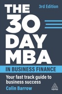 The 30 Day MBA in Business Finance: Your Fast
