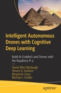 Intelligent Autonomous Drones with Cognitive Deep