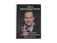 Strefa zdekomunizowana - Łukasz Warzecha