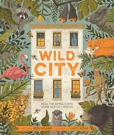 Wild City: Meet the animals who share our city