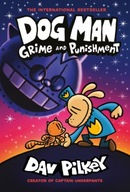 Dog Man 9: Grime and Punishment: from the
