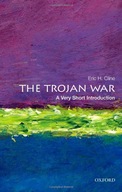 The Trojan War: A Very Short Introduction Cline