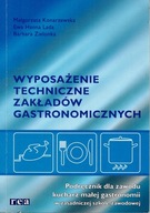 WYPOSAŻENIE TECHNICZNE ZAKŁADÓW GASTRONOMICZNYCH REA