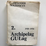 Archipelag Gułag tom 2 1918-1956 Sołżenicyn