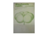 Biochemia Roślin - J Kączkowski