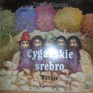 Cygańskie srebro - Zenon. Gierała