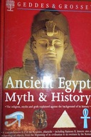 Ancient Egypt Myth & History - Praca zbiorowa