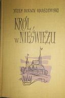 Król w Nieświeżu - Józef I. Kraszewski