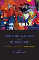 Prophetic Leadership and Visionary Hope: New