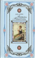 ROZWAŻNA I ROMANTYCZNA Austen w