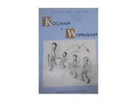 Kocham i wymagam - A Murawska