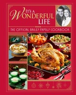 It s a Wonderful Life: The Official Bailey Family