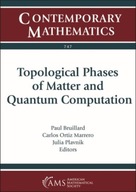 Topological Phases of Matter and Quantum
