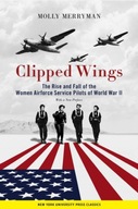 Clipped Wings: The Rise and Fall of the Women
