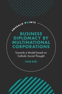 Business Diplomacy by Multinational Corporations:
