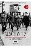 Auschwitz Naziści LAURENCE REES