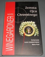 Zemsta ojca chrzestnego - Winegardner