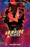 The Vampire Slayer Vol. 1 Gailey Sarah