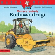 Mądra Mysz Maszyny i pojazdy Budowa drogi