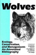 Wolves - Ecology, Conservation, and Management: