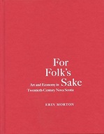 For Folk s Sake: Art and Economy in