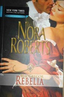 Rebelia - Nora Roberts