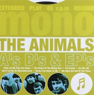 THE ANIMALS: A'S, B'S AND EP'S [CD]