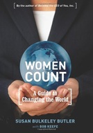 Women Count: A Guide to Changing the World Bulter