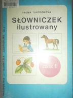 Słowniczek ilustrowany - Irena Tułodziecka