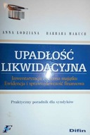 Upadłość likwidacyjna - Anna Łodziana