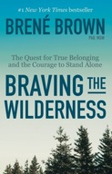 Braving the Wilderness Brene Brown